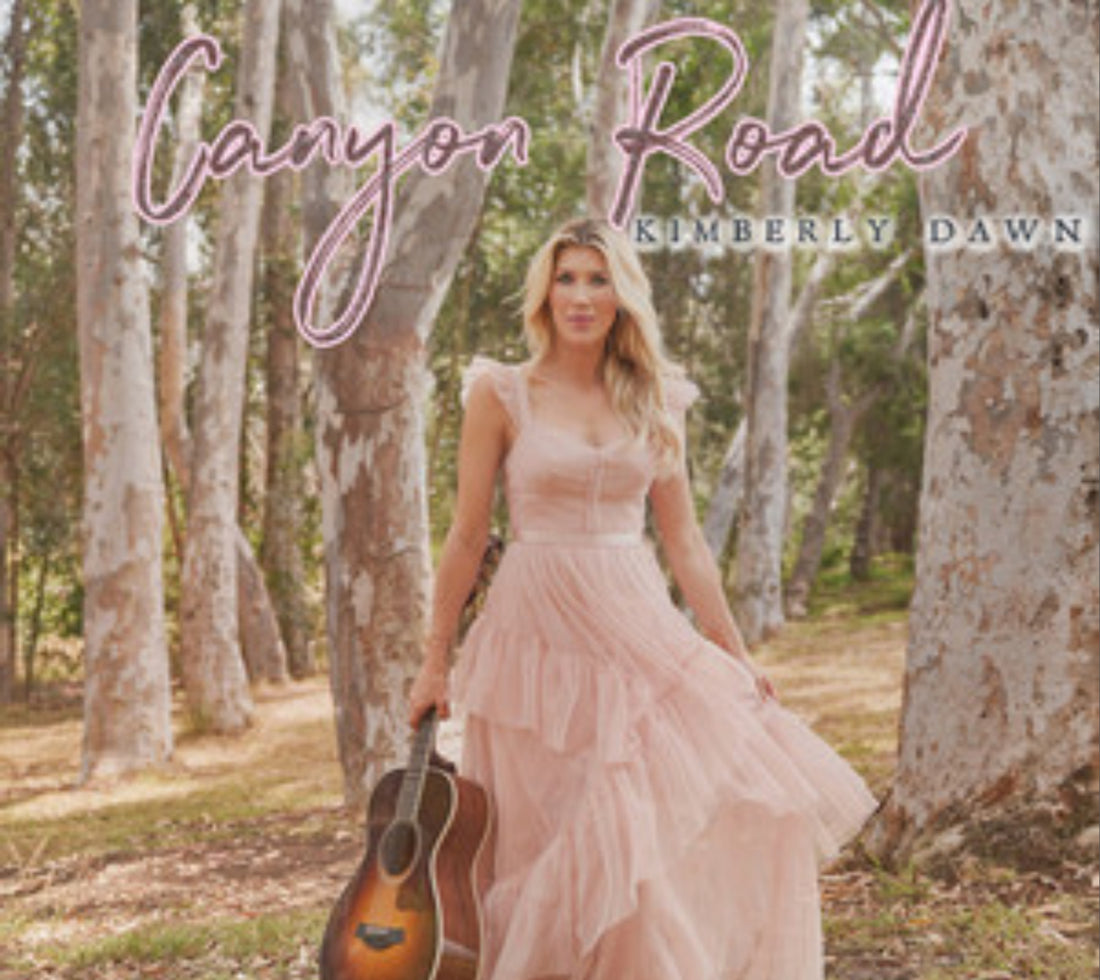 Country Artist Kimberly Dawn Announces New Album “Canyon Road”