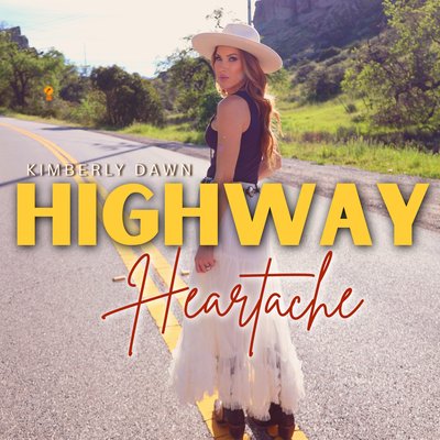 Highway Heartache single cover, Kimberly Dawn